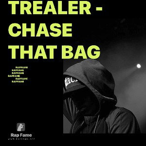 Trealer - Chase that Bag
