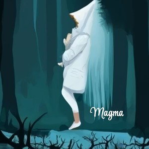 MAGMA [ freestyle péripétie ]
