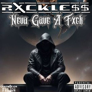 Neva Gave A Fxck (Rough)