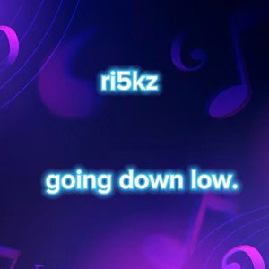  going down low.