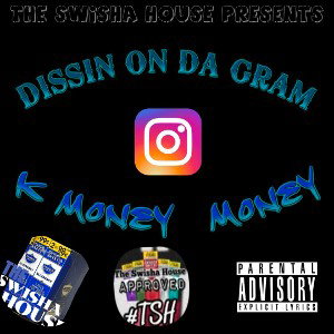 dissing on the gram 