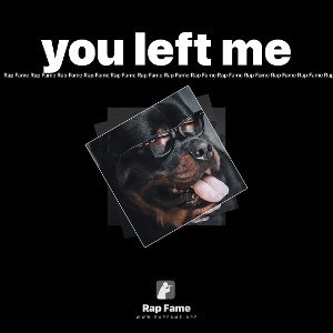 you left me 