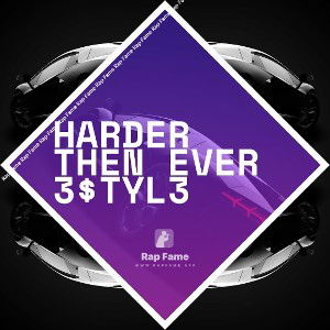 Harder then ever 3$TYL3