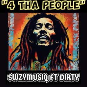 4 The People Ft Dirty
