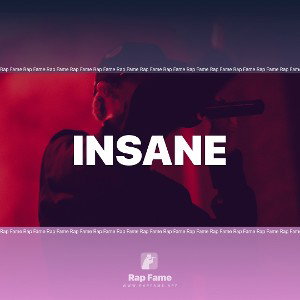 INSANE