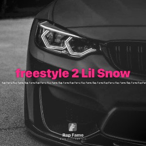 freestyle 2 Lil Snow