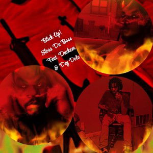 Blick Up! (Feat. Duckem & DeyDolo4) #Trust Issues 