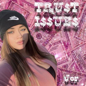TRU$T I$$UE$