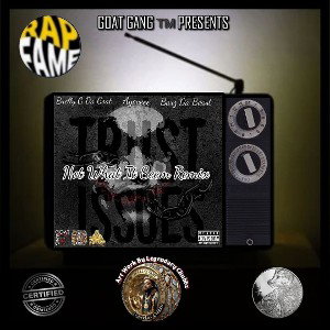 Not What It Seem Remix Ft.Aye Cee & Barz Da Beast  "Trust Issues Contest" Art By LChubbz 