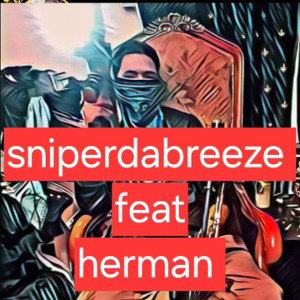 Drill feat Herman the monsta