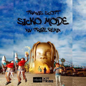 SICKO MODE