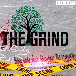 The Grind (feat. Advantage Tha Storyteller)