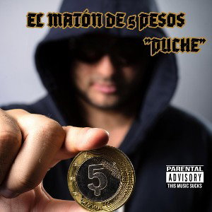 el matón de 5 pesos