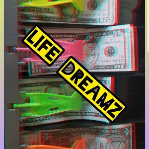 Life Dreamz