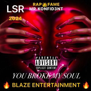 YOU BROKE MY SOUL 