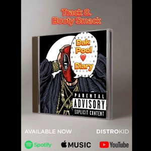 8. {DakPool Diary} Booty Smack [Official]