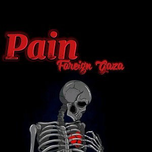 Foreign Gaza - Pain