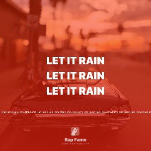let it rain 
