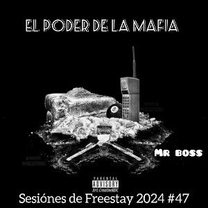 EL PODER DE LA MAFIA FREE # 47