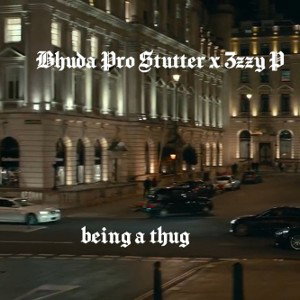 Bhuda Pro Stutter x 3zzy P being a thug-freestyle-
