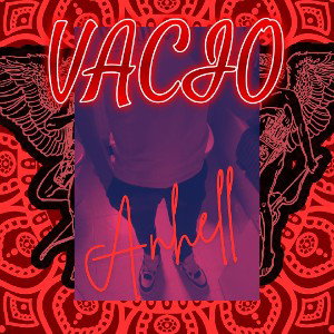 VACIO || ANHELL