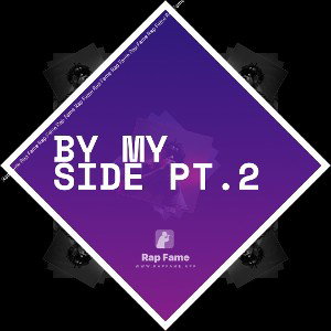 By My Side Pt.2