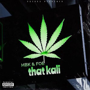 Kali feat HBK & Foe 