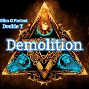 Demolition pt.1 with Double T 