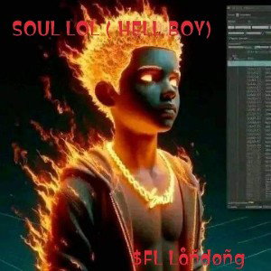 SOUL LOL (HELL BOY)