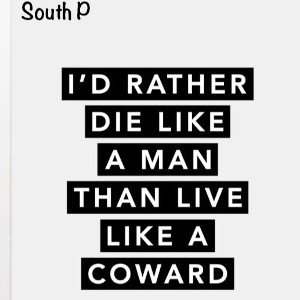 Die like a Man