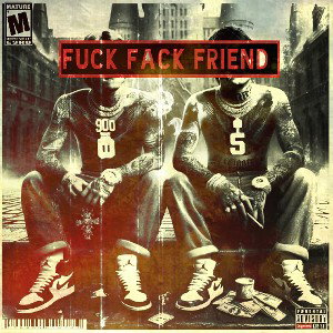 Fuck Fack Friend 