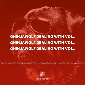 Gninjawolf dealing with voices 