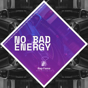 No bad energy 
