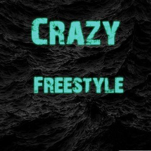 Crazy Freestyle 
