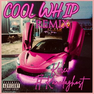 COOL WHIP REMIX(Remastered) 