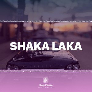 Shaka Laka 