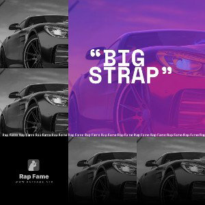“big strap” 