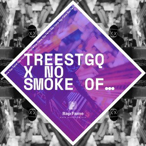 TreeStGQ x No SMOKE Official song