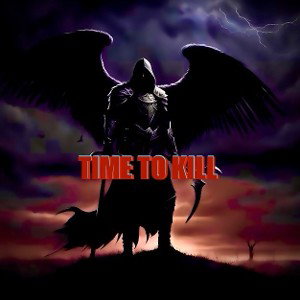 TIME TO KILL