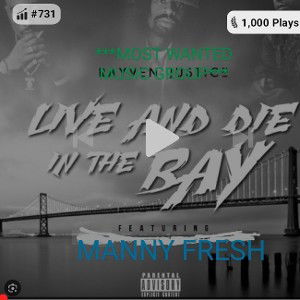 #3: "LIVE AND DIE IN THE BAY" RE-MIX 