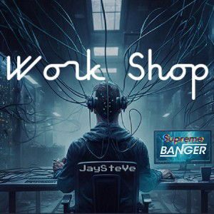 Work Shop