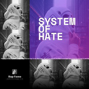 System of Hate