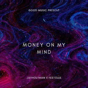 Money on my mind