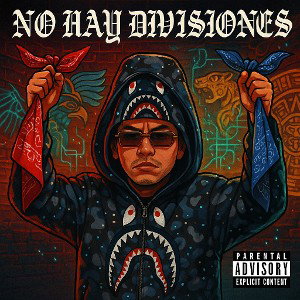 NO HAY DIVISIONES (AUDIO OFICIAL) 