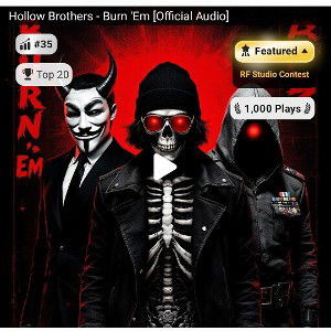 Hollow Brothers - Burn 'Em (Official Audio)