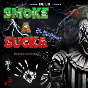 SmokeASuckafeatjAnkyjoeProdpro (18:46:08)