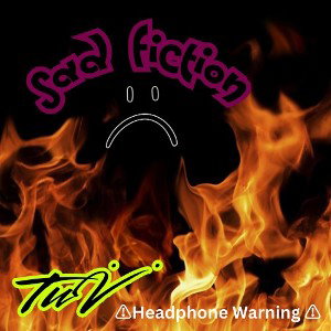 Tuvii - Sad Fiction