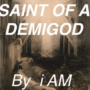 Saint Of a Demigod 