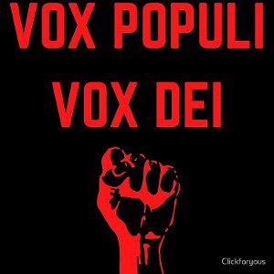 Vox populi vox dei