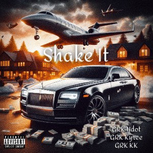 Shake It (Feat.Kdot,& YBDKdotti) 